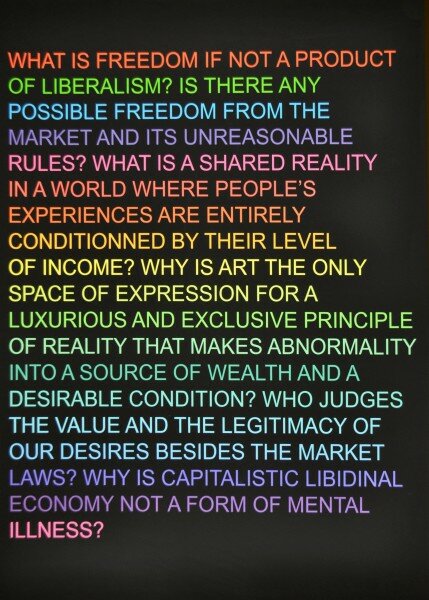 Claire Fontaine, Untitled (What is freedom?), 2012